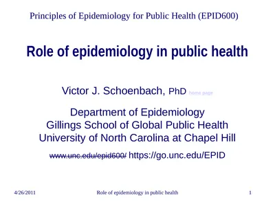 4/26/2011 Role of epidemiology in public health 1