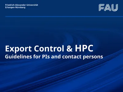 Willkommen Export Control & HPC Guidelines for PIs