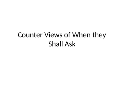 Counter Views of When they Shall Ask Mennonite
