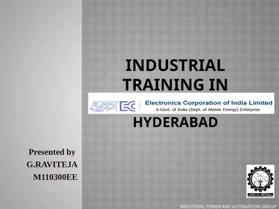 Industrial training in Hyderabad Presented by