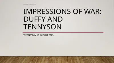 Impressions of war: Duffy and Tennyson Tuesday, 09