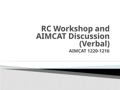 RC Workshop and AIMCAT Discussion (Verbal) AIMCAT