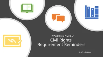 Civil Rights Requirement Reminders NYSED Child