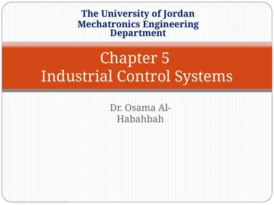 Chapter 5 Industrial Control Systems Dr. Osama