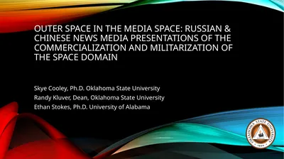 Outer Space in the Media Space: Russian & Chinese