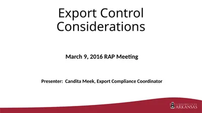 Export Control Considerations March 9, 2016 RAP