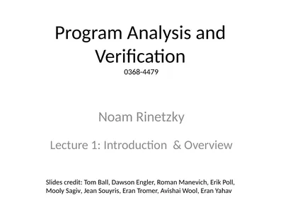 Program Analysis and Verification 0368-4479 Noam