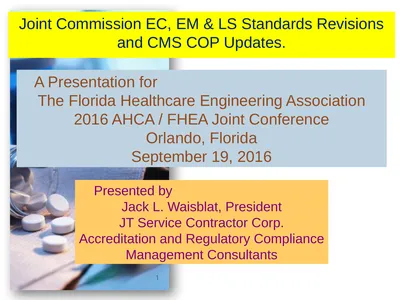 A Presentation for The Florida Healthcare