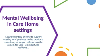 Mental Wellbeing in Care Home settings A