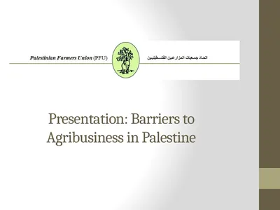 Presentation: Barriers to Agribusiness in