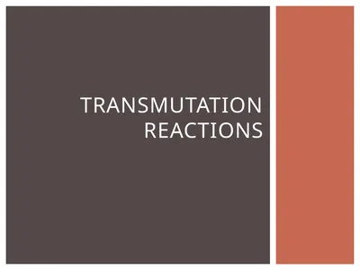 Transmutation Reactions Occurs in nature without