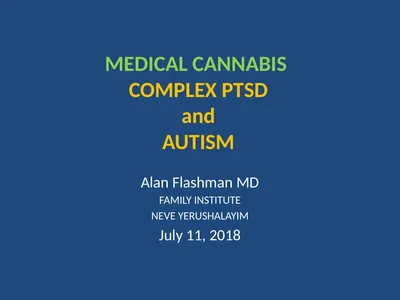 MEDICAL CANNABIS COMPLEX PTSD and AUTISM Alan