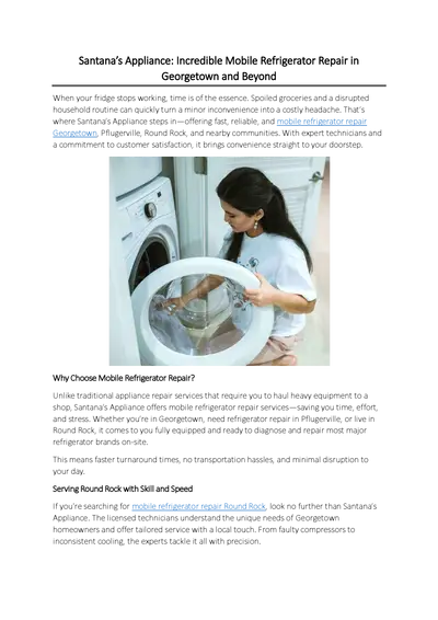 Santana’s Appliance: Incredible Mobile Refrigerator Repair in Georgetown and Beyond