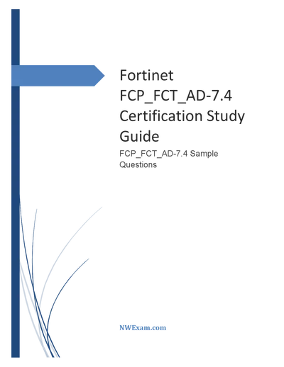Fortinet FCP_FCT_AD-7.4 Certification Study Guide