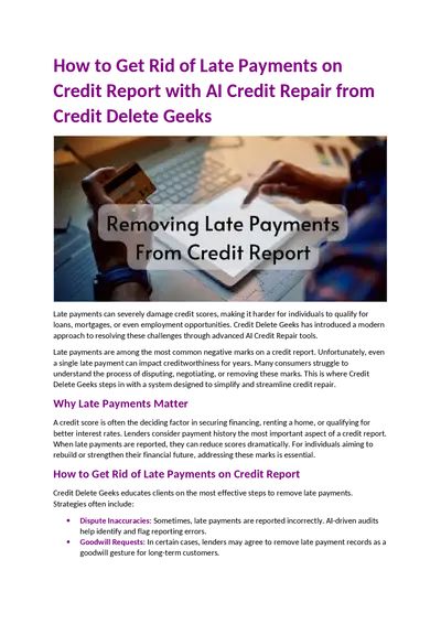 How to Get Rid of Late Payments on Credit Report with AI Credit Repair from Credit Delete Geeks