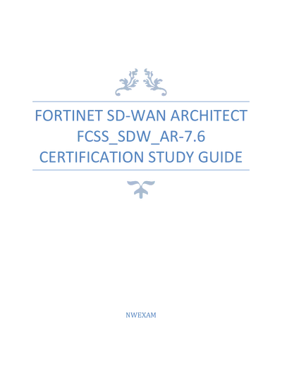 Ace the Fortinet SD-WAN Architect FCSS_SDW_AR-7.6 Exam