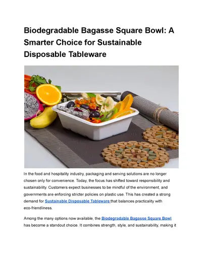 Biodegradable Bagasse Square Bowl: A Smarter Choice for Sustainable Disposable Tableware