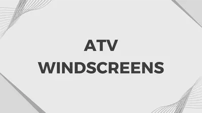 ATV Windscreens