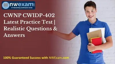 CWNP CWIDP-402 Latest Practice Test | Realistic Questions & Answers