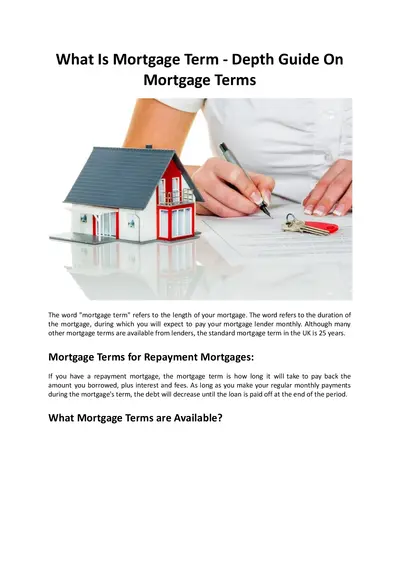 What Is Mortgage Term - Depth Guide On Mortgage Terms