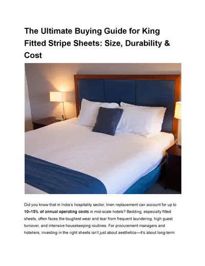 The Ultimate Buying Guide for King Fitted Stripe Sheets: Size, Durability & Cost