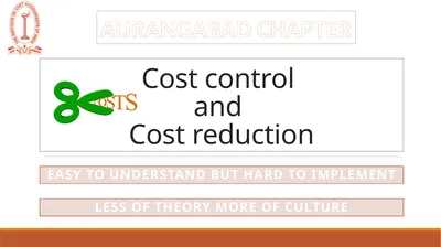 Cost control and Cost reduction EASY TO UNDERSTAND