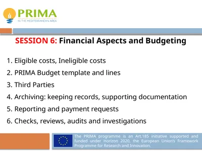 Eligible costs, Ineligible costs PRIMA Budget