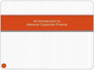 An Introduction to Advance Corporate Finance 1