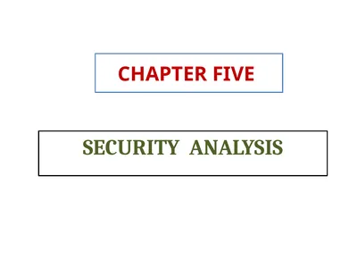 CHAPTER FIVE SECURITY ANALYSIS Introduction