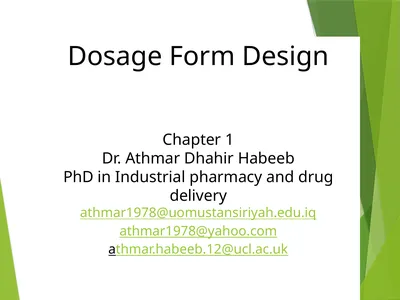 Dosage Form Design Chapter 1 Dr. Athmar Dhahir