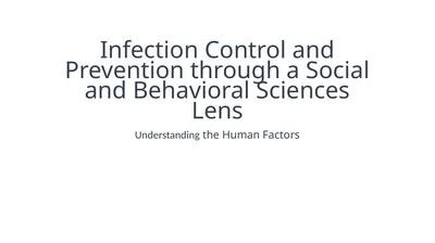 Infection Control and Prevention through a Social