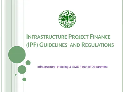 Infrastructure Project Finance (IPF) Guidelines