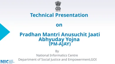Technical Presentation on Pradhan Mantri Anusuchit