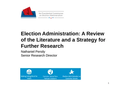 1 Election Administration: A Review of the