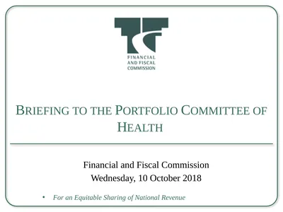 Briefing to the Portfolio Committee of Health For