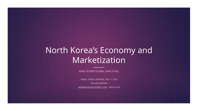 North Korea’s Economy and Marketization Amid