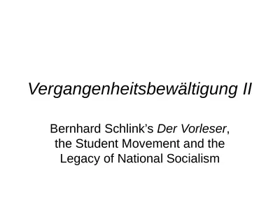 Vergangenheitsbewältigung II Bernhard Schlink’s