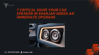 Best Car Sound System Dubai 2025: Build Your Dream In-Car Audio Setup