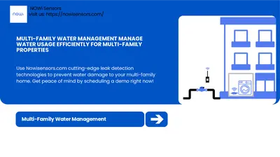 Multi-Family Water Management Manage Water Usage Efficiently for Multi-Family Properties