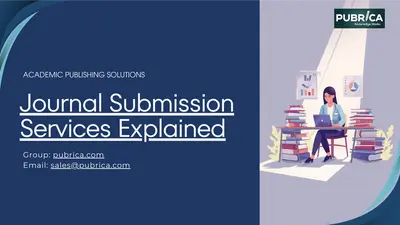 Streamline Your Publication with Pubrica’s Journal Paper Submission Service