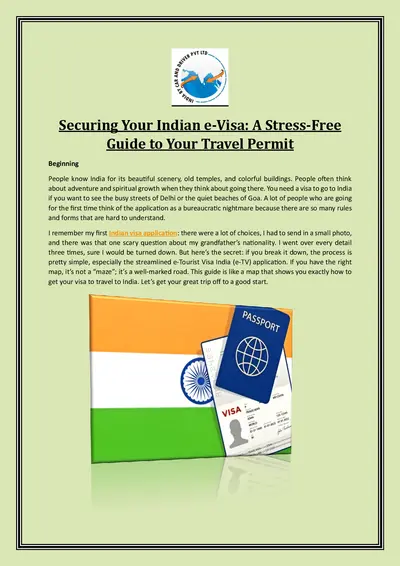 Securing Your Indian e-Visa: A Stress-Free Guide to Your Travel Permit