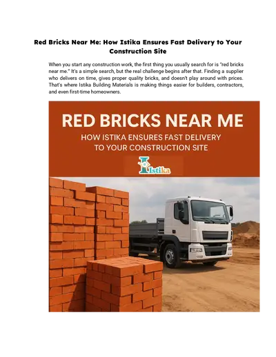 Red Bricks Near Me: How Istika Ensures Fast Delivery to Your Construction Site