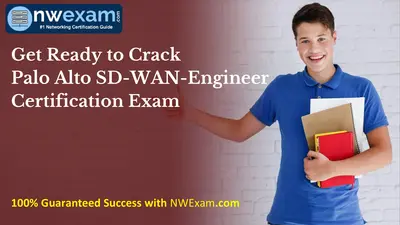 Get Ready to Crack Palo Alto SD-WAN-Engineer Certification Exam