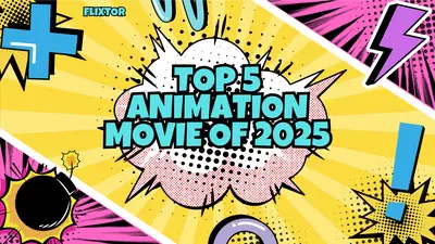 2025’s Animation Powerhouses Top 5 Movies