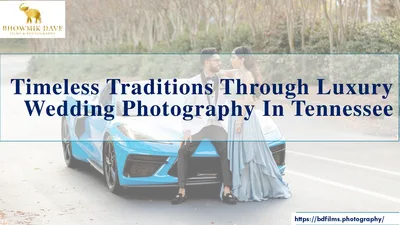 Timeless Traditions Through Luxury Wedding Photography In Tennessee