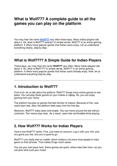 What is Wolf777 A complete guide to all the games you can play on the platform