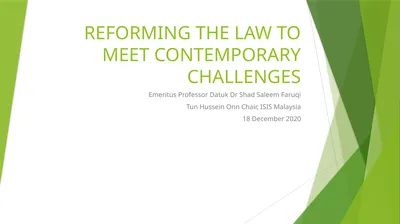 REFORMING THE LAW TO MEET CONTEMPORARY CHALLENGES