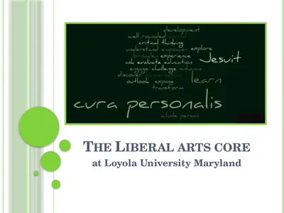 The Liberal arts core at Loyola University