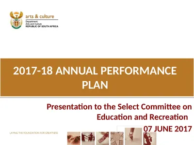 2017-18 ANNUAL PERFORMANCE PLAN Presentation to