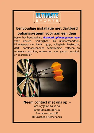 Eenvoudige installatie met dartbord ophangsysteem voor aan een deur